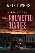 E-Book (epub) The Palmetto Diaries von Janie Owens