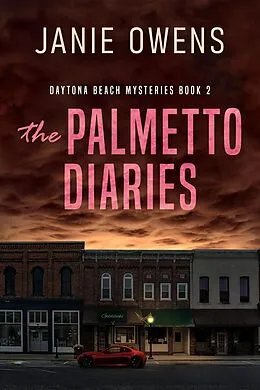 E-Book (epub) The Palmetto Diaries von Janie Owens