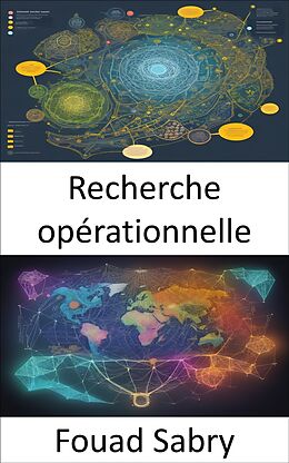 eBook (epub) Recherche opérationnelle de Fouad Sabry