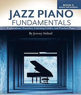 eBook (epub) Jazz Piano Fundamentals (Book 3: Modal and Modern) de Jeremy Siskind