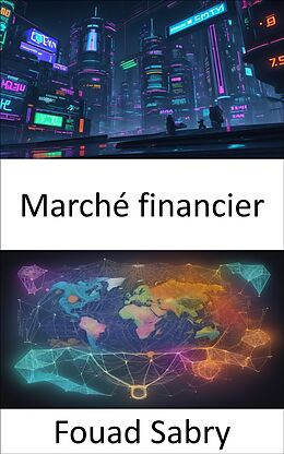 eBook (epub) Marché financier de Fouad Sabry