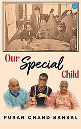 eBook (epub) Our Special Child de Puran Chand Bansal