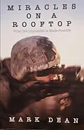E-Book (epub) Miracles on a Rooftop von Mark Dean