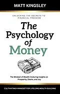 E-Book (epub) The Psychology of Money von Matt Kingsley