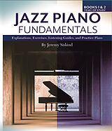 E-Book (epub) Jazz Piano Fundamentals (Complete, Books 1-3) von Jeremy Siskind