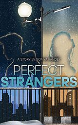 eBook (epub) Perfect Strangers de Somya Pandey