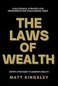 E-Book (epub) The laws of Wealth von Matt Kingsley