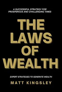 E-Book (epub) The laws of Wealth von Matt Kingsley