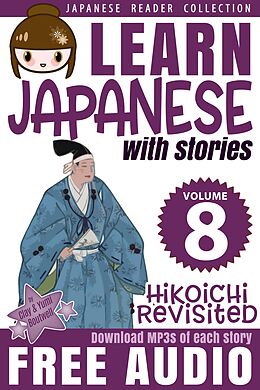 eBook (epub) Hikoichi Revisited de Clay Boutwell, Yumi Boutwell