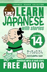 eBook (epub) Learn Japanese with Stories Volume 14 de Clay Boutwell, Yumi Boutwell