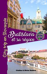 E-Book (epub) Bratislava et sa région von Cristina Rebiere, Olivier Rebiere