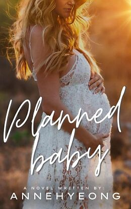 eBook (epub) Planned Baby de Annehyeong