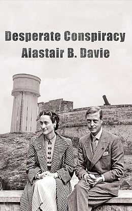 eBook (epub) Desperate Conspiracy de Alastair Davie