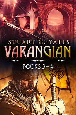 eBook (epub) Varangian - Books 3-4 de Stuart G. Yates