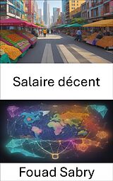 eBook (epub) Salaire décent de Fouad Sabry