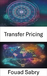 eBook (epub) Transfer Pricing de Fouad Sabry