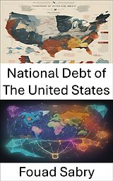 eBook (epub) United States National Debt de Fouad Sabry