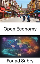 eBook (epub) Open Economy de Fouad Sabry