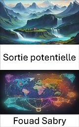 eBook (epub) Sortie potentielle de Fouad Sabry