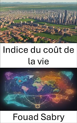 eBook (epub) Indice du coût de la vie de Fouad Sabry