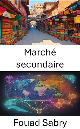 eBook (epub) Marché secondaire de Fouad Sabry