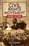 E-Book (epub) Civil Rights Movement von Dr. History