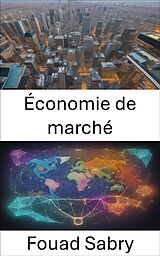 eBook (epub) Économie de marché de Fouad Sabry