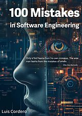 E-Book (epub) 100 Mistakes in Software Engineering von Luis Cordero