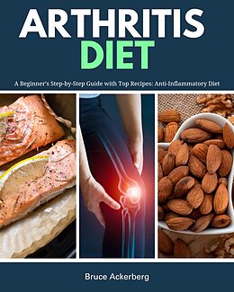 eBook (epub) Arthritis Diet de Bruce Ackerberg