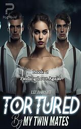 eBook (epub) Tortured By My Twin Mates de Liz Barnet