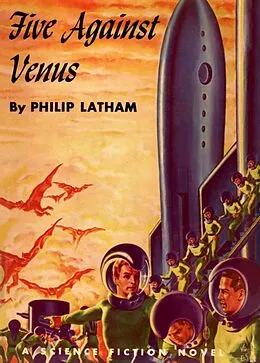 E-Book (epub) Five Against Venus von Philip Latham