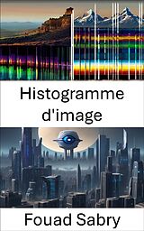 eBook (epub) Histogramme d'image de Fouad Sabry