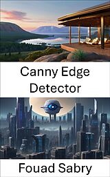 E-Book (epub) Canny Edge Detector von Fouad Sabry