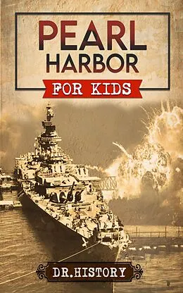 E-Book (epub) Pearl Harbor von Dr. History