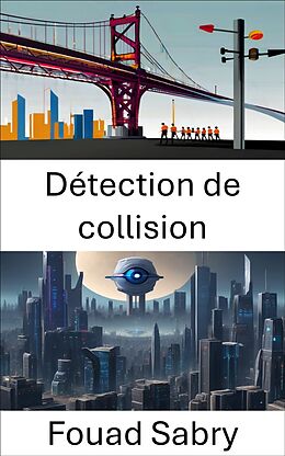 eBook (epub) Détection de collision de Fouad Sabry