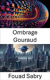 eBook (epub) Ombrage Gouraud de Fouad Sabry