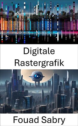 E-Book (epub) Digitale Rastergrafik von Fouad Sabry