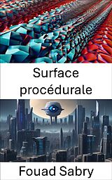 eBook (epub) Surface procédurale de Fouad Sabry