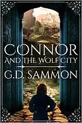 E-Book (epub) Connor and the Wolf City von G.D. Sammon