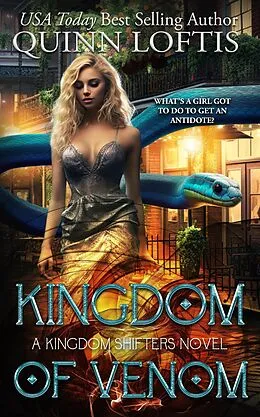 E-Book (epub) Kingdom of Venom von Quinn Loftis
