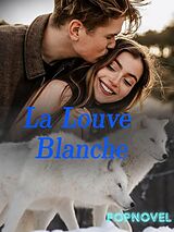 E-Book (epub) La Louve Blanche von Popnovel Popnovel