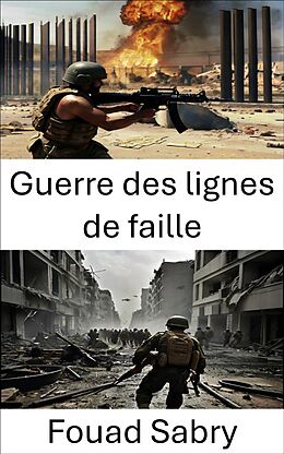 eBook (epub) Guerre des lignes de faille de Fouad Sabry