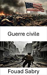 eBook (epub) Guerre civile de Fouad Sabry