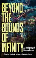 E-Book (epub) Beyond the Bounds of Infinity von S.A. Cosby, Mary SanGiovanni, L. Marie Wood