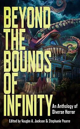 E-Book (epub) Beyond the Bounds of Infinity von S.A. Cosby, Mary SanGiovanni, L. Marie Wood