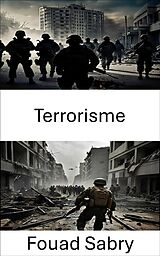 eBook (epub) Terrorisme de Fouad Sabry