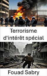 eBook (epub) Terrorisme d'intérêt spécial de Fouad Sabry