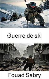 eBook (epub) Guerre de ski de Fouad Sabry