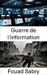 eBook (epub) Guerre de l'information de Fouad Sabry