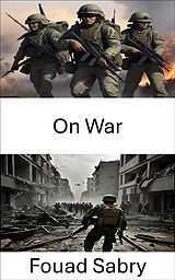 E-Book (epub) On War von Fouad Sabry